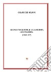 Giovanni Gentile e la rivista «Leonardo» (1903-1907) libro