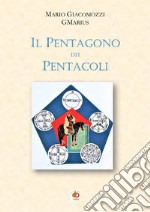 Il pentagono dei pentacoli libro