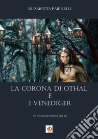 La corona di Othal e i Venediger