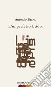 L'imperfetto lettore libro