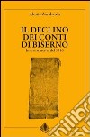 Il declino dei conti di Biserno. In una sentenza del 1316. Testo latino a fronte libro