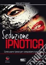 Ipnosi per il sesso. CD-ROM libro