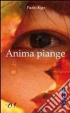 Anima piange libro