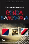 La grande storia del derby Genoa Sampdoria libro
