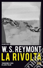 La rivolta. Ediz. multilingue libro