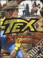 Tex. I predatori del deserto