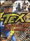 Tex. I predatori del deserto libro