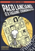 Paco Lanciano (e il fagiano crononauta) libro