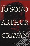 Io sono Arthur Cravan libro