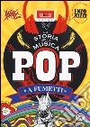 La storia della musica pop a fumetti libro di Rizzi Enzo