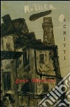 Scritti libro di Mollica Enzo