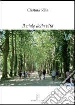 Il viale della vita