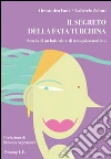 Il segreto della fata turchina. Storia di un balordo e di uno psicoanalista libro
