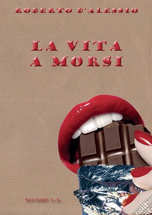 La vita a morsi