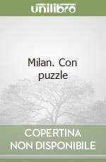 Milan. Con puzzle libro