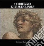 Correggio e le sue cupole