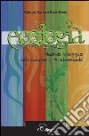 Ecologia, nuovo viaggio attraverso i 4 elementi libro