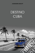 Destino Cuba