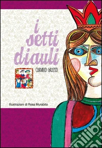 I sette diauli