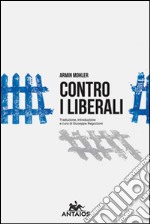 Contro i liberali libro