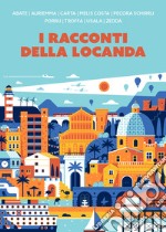 I racconti della locanda libro