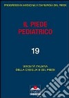 Il piede pediatrico libro