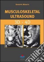 Musculoskeletal ultrasound. 3D-4D libro