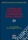 Le patologie cartilaginee e legamentose della caviglia libro di Società italiana della caviglia e del piede (cur.)