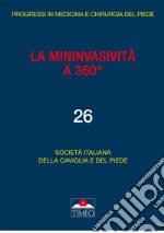 La mininvasività a 360° libro