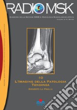 L'imaging della patologia tendinea