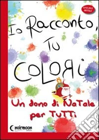 Un dono di Natale per tutti. Ediz. illustrata libro