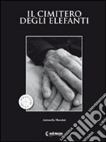 Il cimitero degli elefanti libro