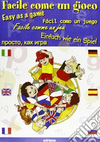 Facile come un gioco libro