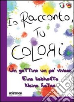 Un gattino un po' vivace. Ediz. italiana e tedesca libro