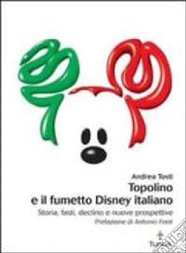 Topolino e il fumetto Disney italiano