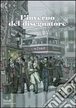 L'inverno del disegnatore libro