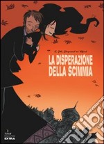 La disperazione della scimmia libro