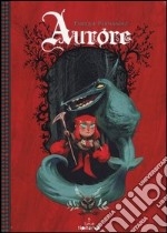 Aurore libro