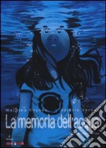 La memoria dell'acqua libro