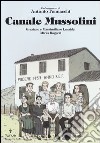 Canale Mussolini. Dal romanzo di Antonio Pennacchi libro di Lanzidei Graziano Lanzidei Massimiliano Ruggeri Mirka