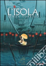 L'isola senza sorriso libro