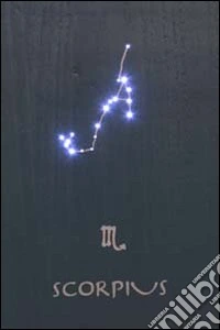 L'uomo e le stelle. Scorpione