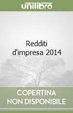 Redditi d'impresa 2014 libro