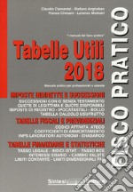 Tabelle utili 2018. Fisco pratico tabelle utili 2018 libro