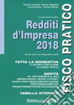 Redditi d'impresa 2018. Fisco pratico libro