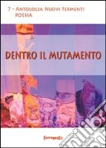 Dentro il mutamento libro