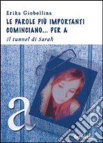 Le parole più importanti cominciano... per A libro