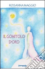 Il gomitolo d'oro