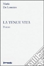 La tenue vita libro