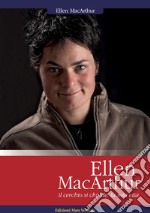 Ellen MacArthur. Il cerchio si chiude: la mia vita